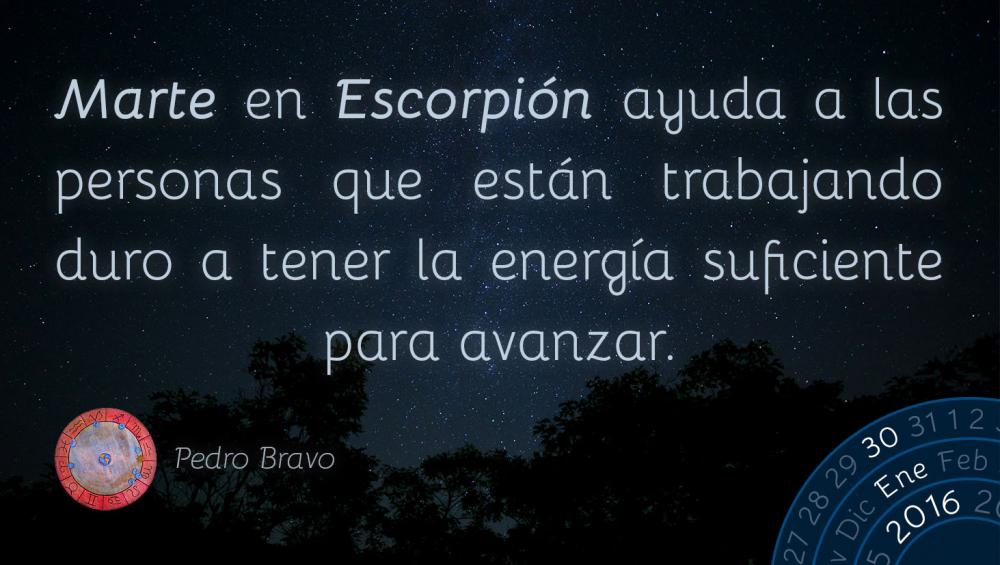 Marte en Escorpi&oacute;n ayuda a las personas que est&aacute;n trabajando duro a tener la energ&iacute;a suficiente para avanzar.